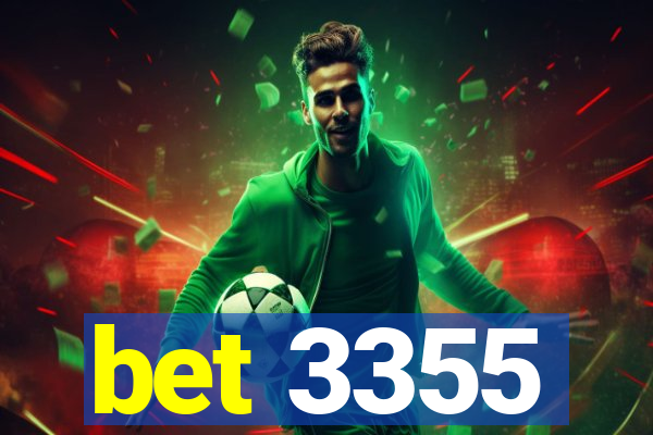 bet 3355